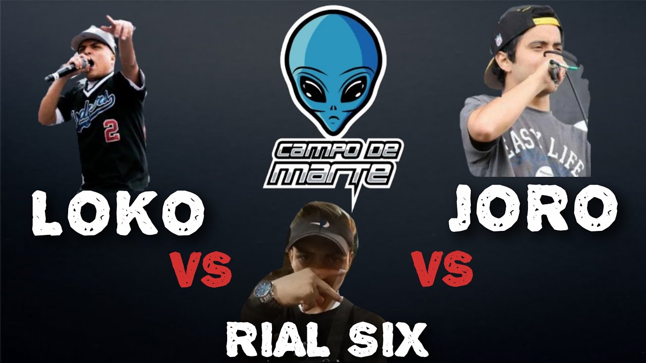 RIAL SIX vs LOKO vs JORO || Exhibición - Fecha 06 Multiverse