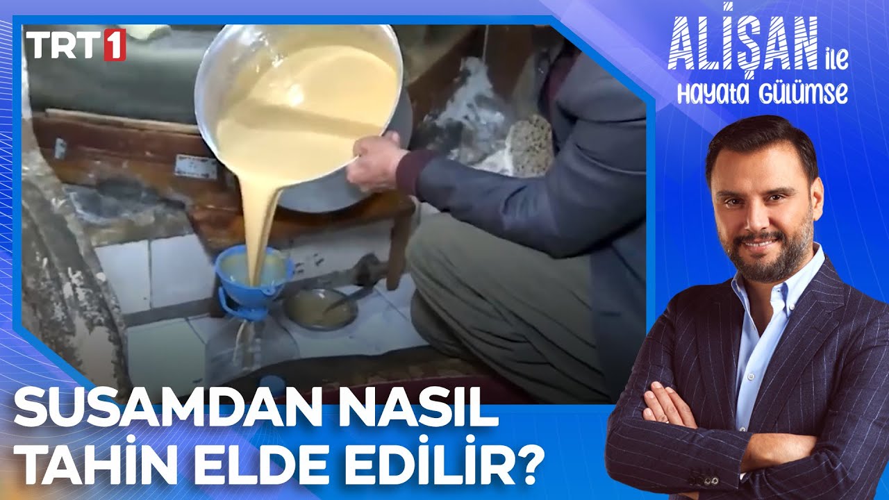 Susamdan nasıl tahin elde ediliyor? | @AlisanileHayataGulumseTRT