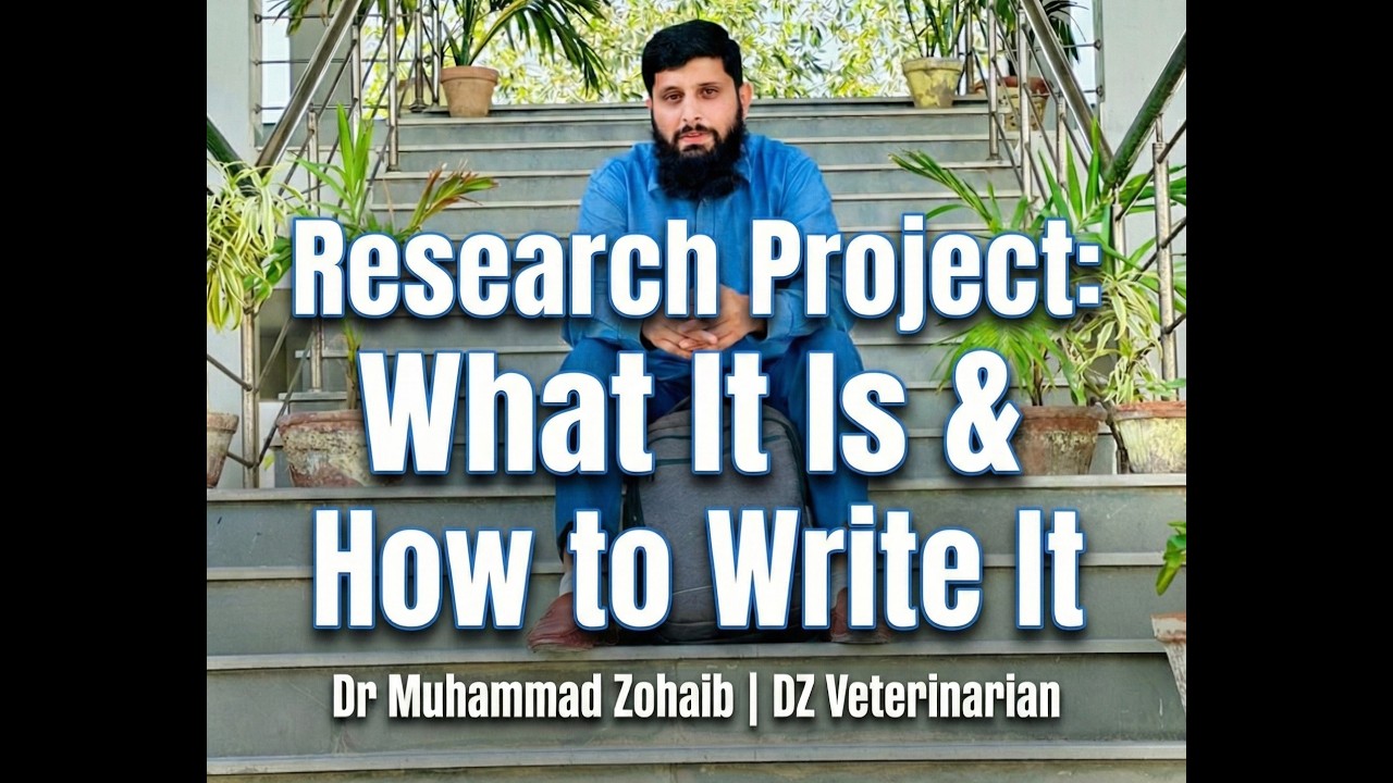 What is Research Project & How to Write it | Dr Muhammad Zohaib | DZ Veterinarian.