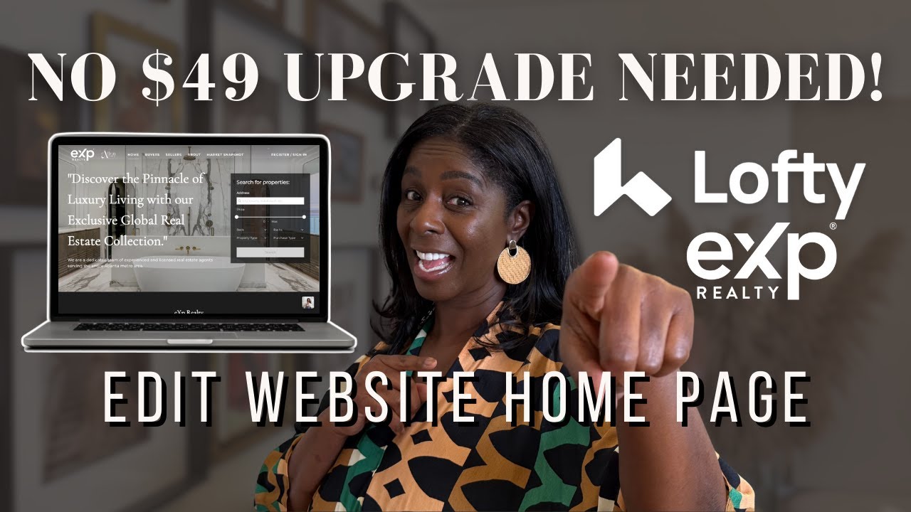 Don&rsquo;t Pay Extra! Lofty Website Setup for EXP Agents (design a beautiful website for FREE)