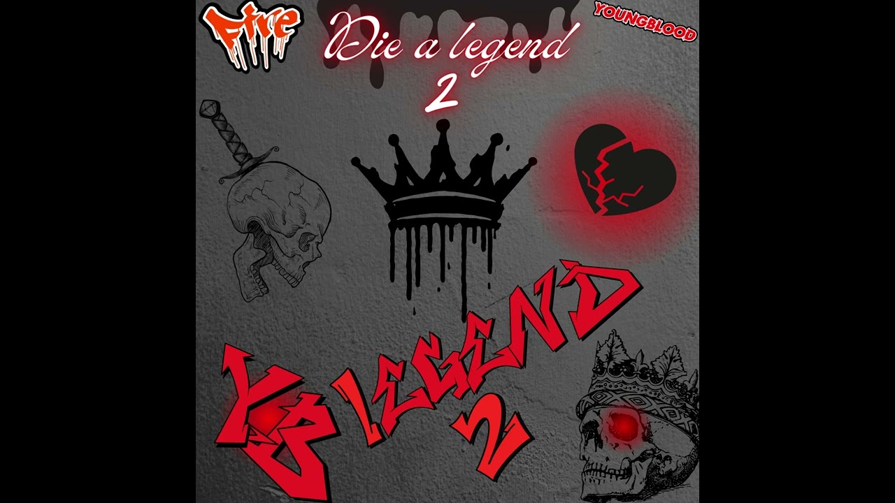 Forever dead (YoungBlood Beat) (die a legend 2 album)
