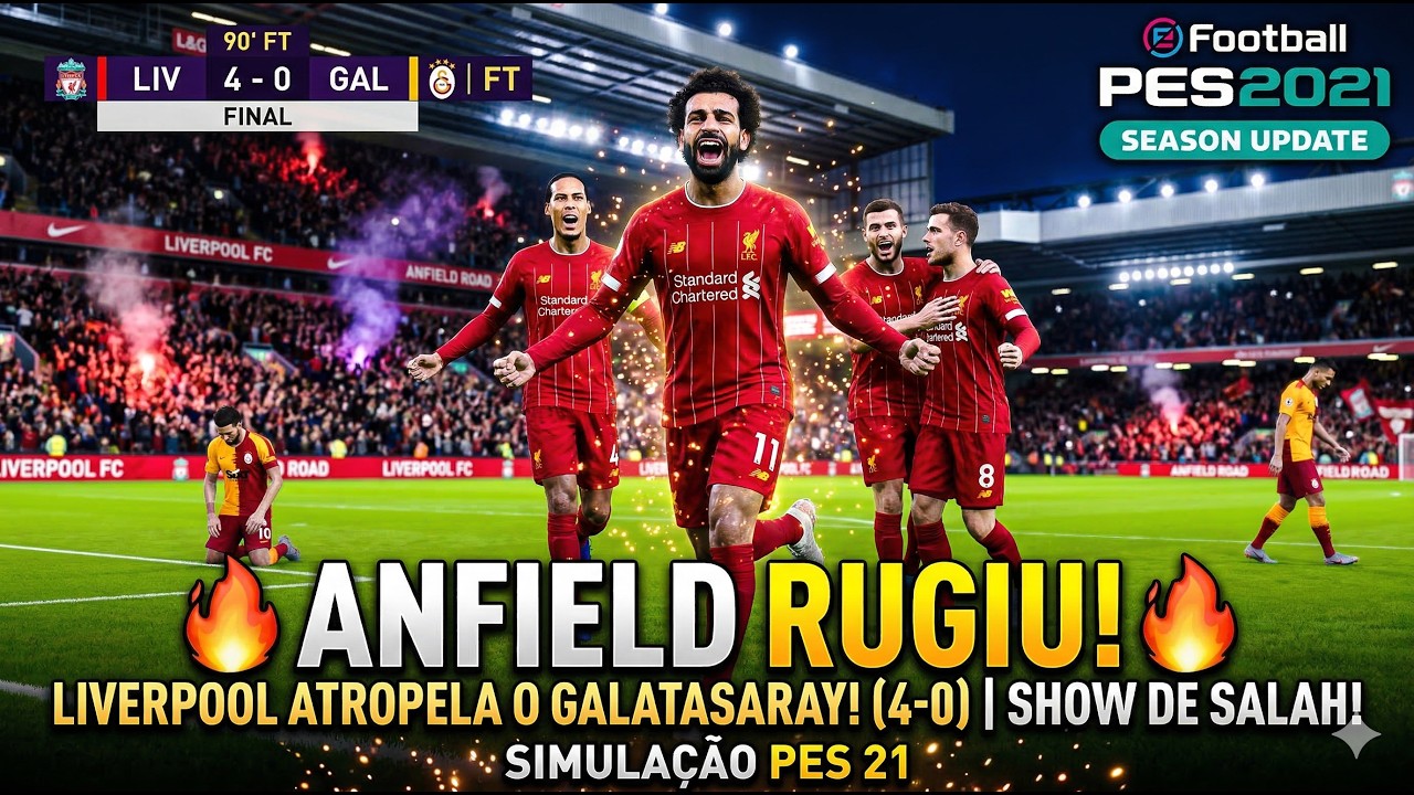 LIVERPOOL X GALATASARAY AO VIVO COM IMAGENS | AO VIVO EM FULL HD | SIMULAÇÃO PES 21