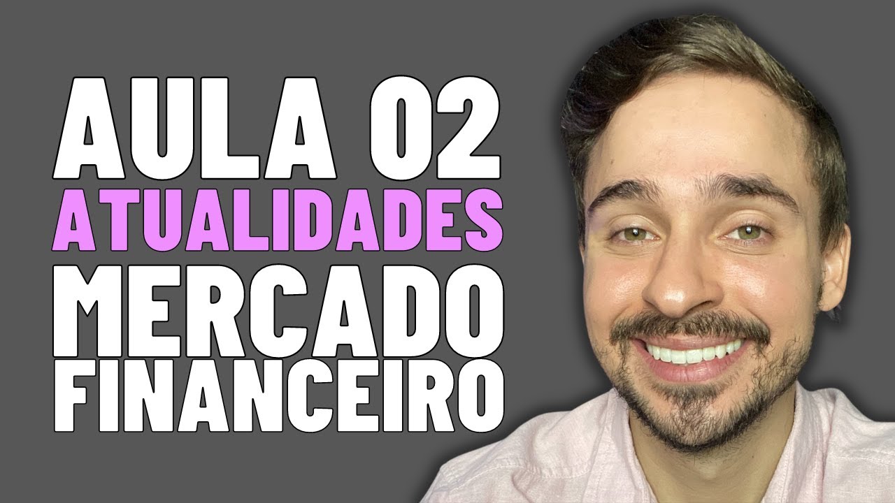 Aula 02 - Open Banking (Open Finance)