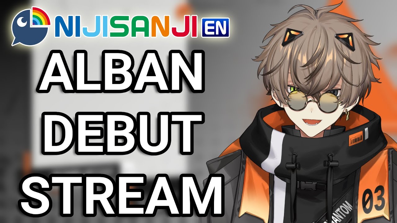 【DEBUT STREAM】HERE TO STEAL YOUR HEART【NIJISANJI EN | Alban Knox】
