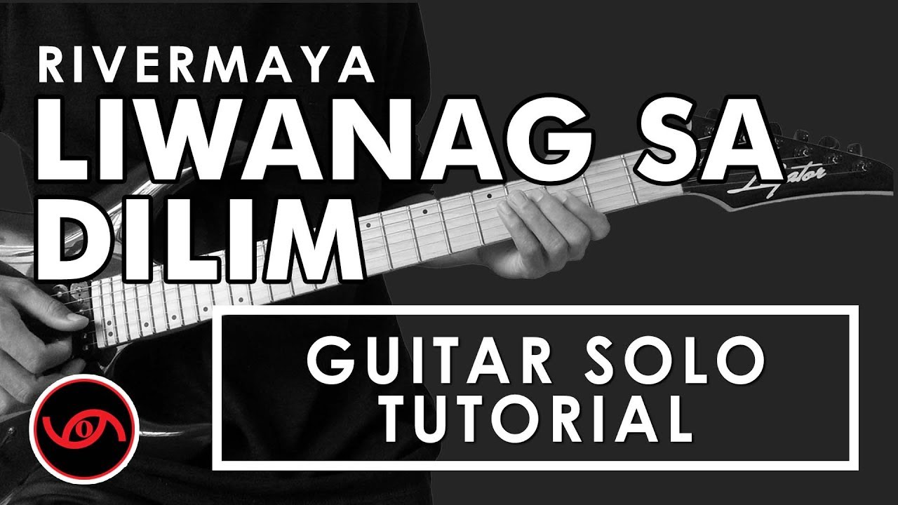 Liwanag Sa Dilim - Rivermaya Guitar Solo Tutorial (WITH TAB)