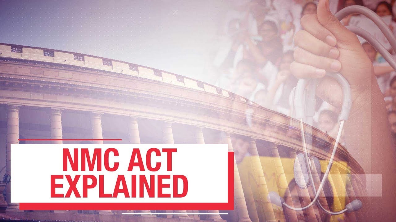 How NMC Act will change medical education in India