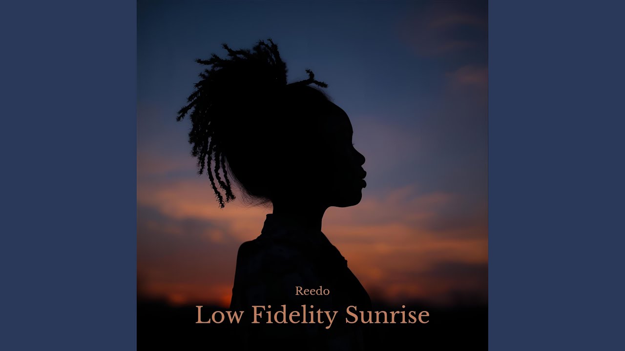 Low Fidelity Sunrise