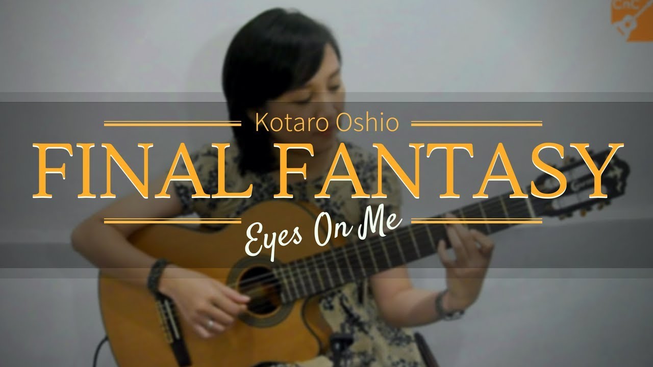 Final Fantasy - Eyes On Me - Nobuo Uematsu - See n See Guitar