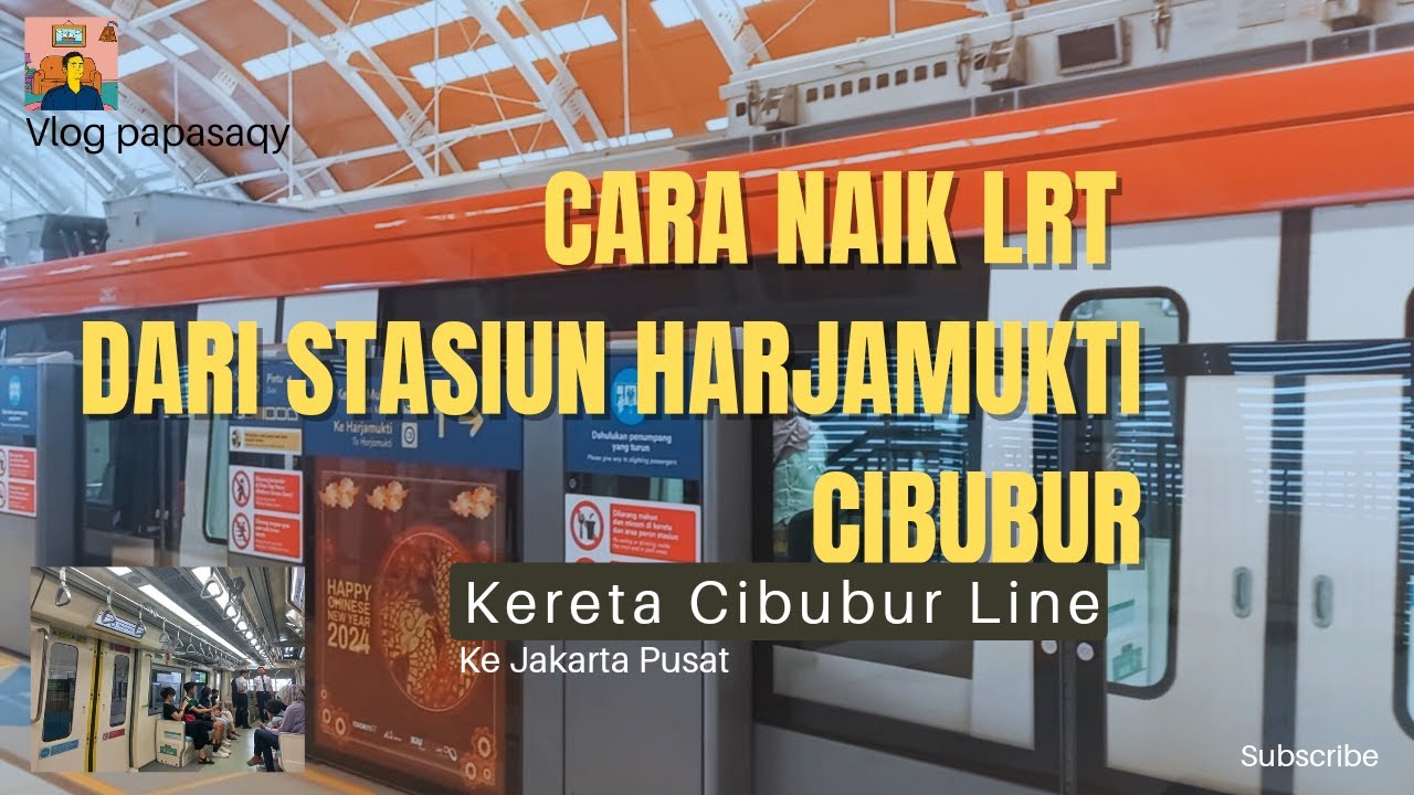 CARA NAIK LRT CIBUBUR LINE STASIUN HARJAMUKTI KE DUKUH ATAS JAKARTA PUSAT
