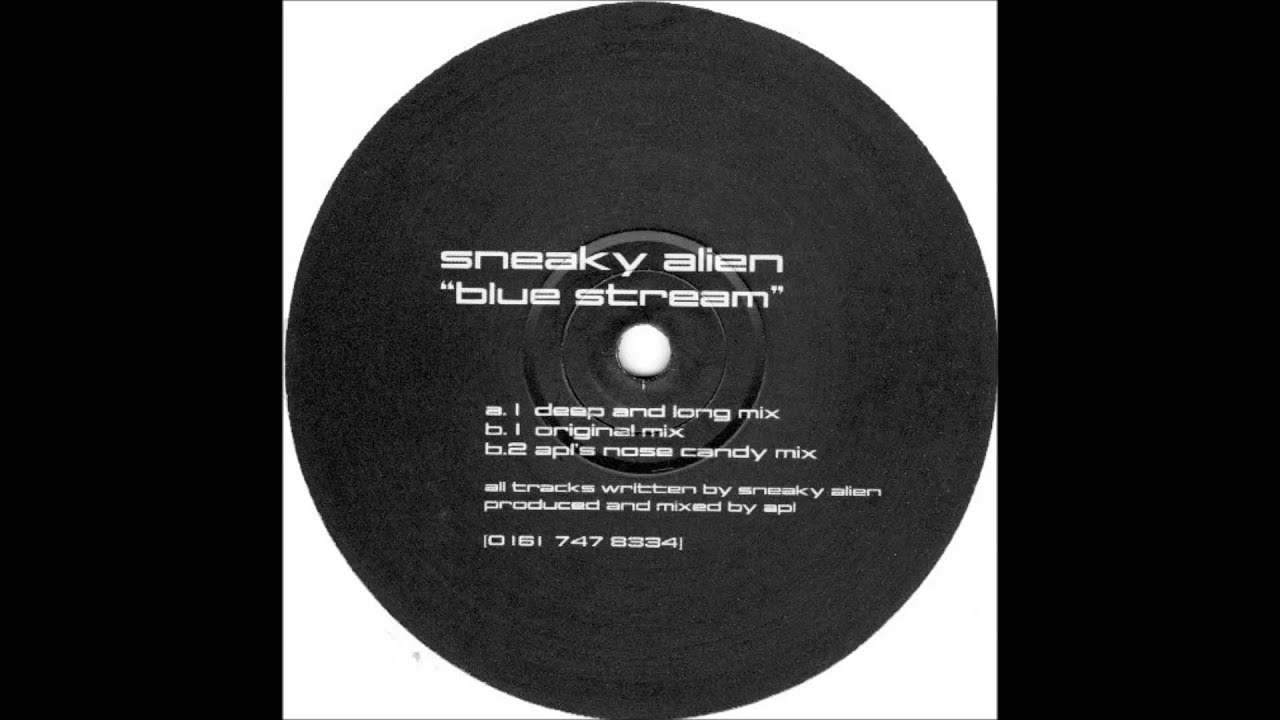 Sneaky Alien - Blue Stream (Deep And Long Mix)