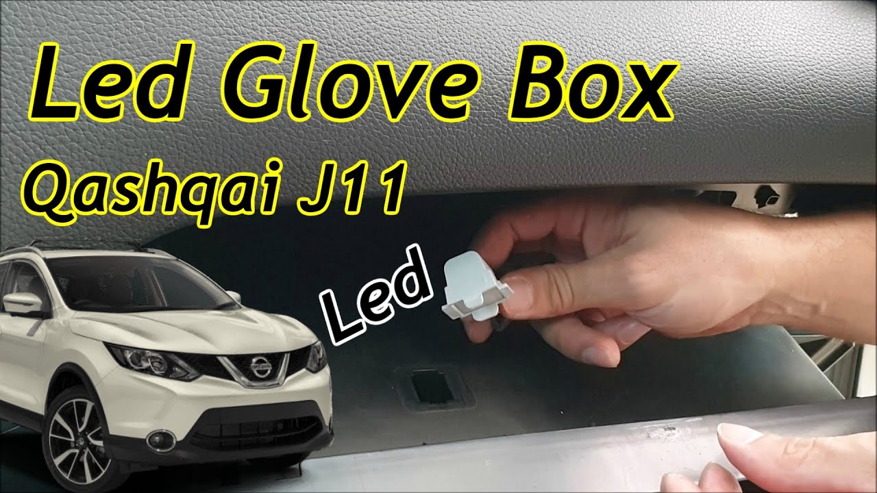 Nissan Qashqai J11 - Led Glove Box Installation - Qashqai Montare La Luce LED Portaoggetti