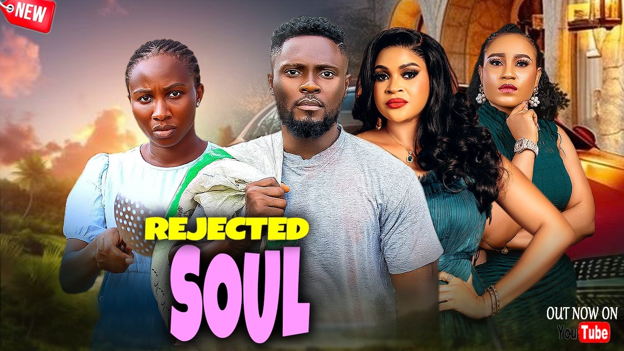 REJECTED SOUL-MAURICE SAM,SONIA UCHE,KENECHUKWU EZE,ROSABELL 2026 LATEST NIGERIAN MOVIE