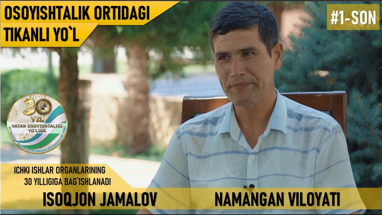 Osoyishtalik ortidagi tikanli yo'l. 1-son | Isoqjon Jamalov, Namangan viloyati