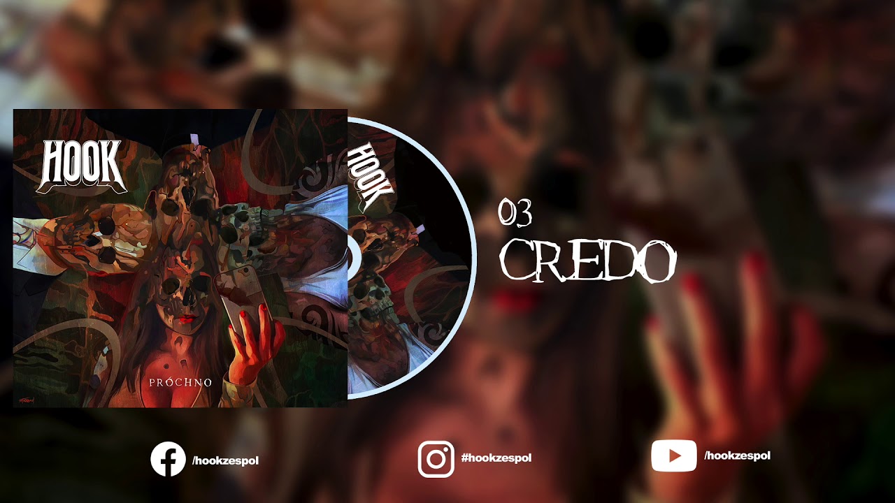 03. HOOK - Credo (Oficjalny Odsłuch Albumu)