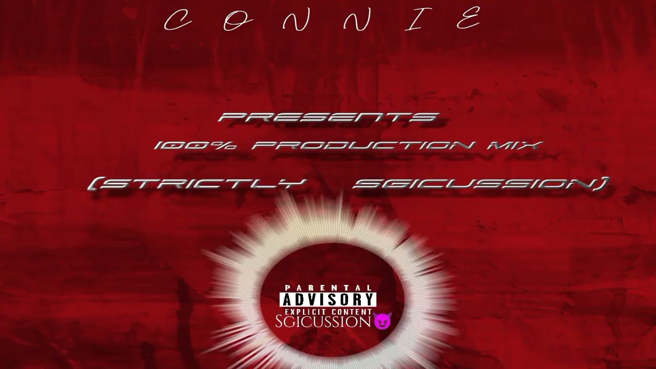 100% PRODUCTION MIX BY CONNIE STRICTLY SGICUSSION visualization