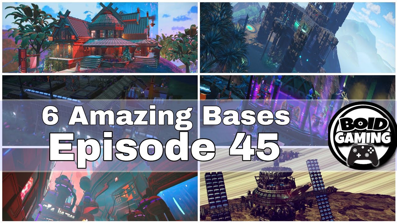 No Man's Sky 2025 6 Amazing Bases Episode 45