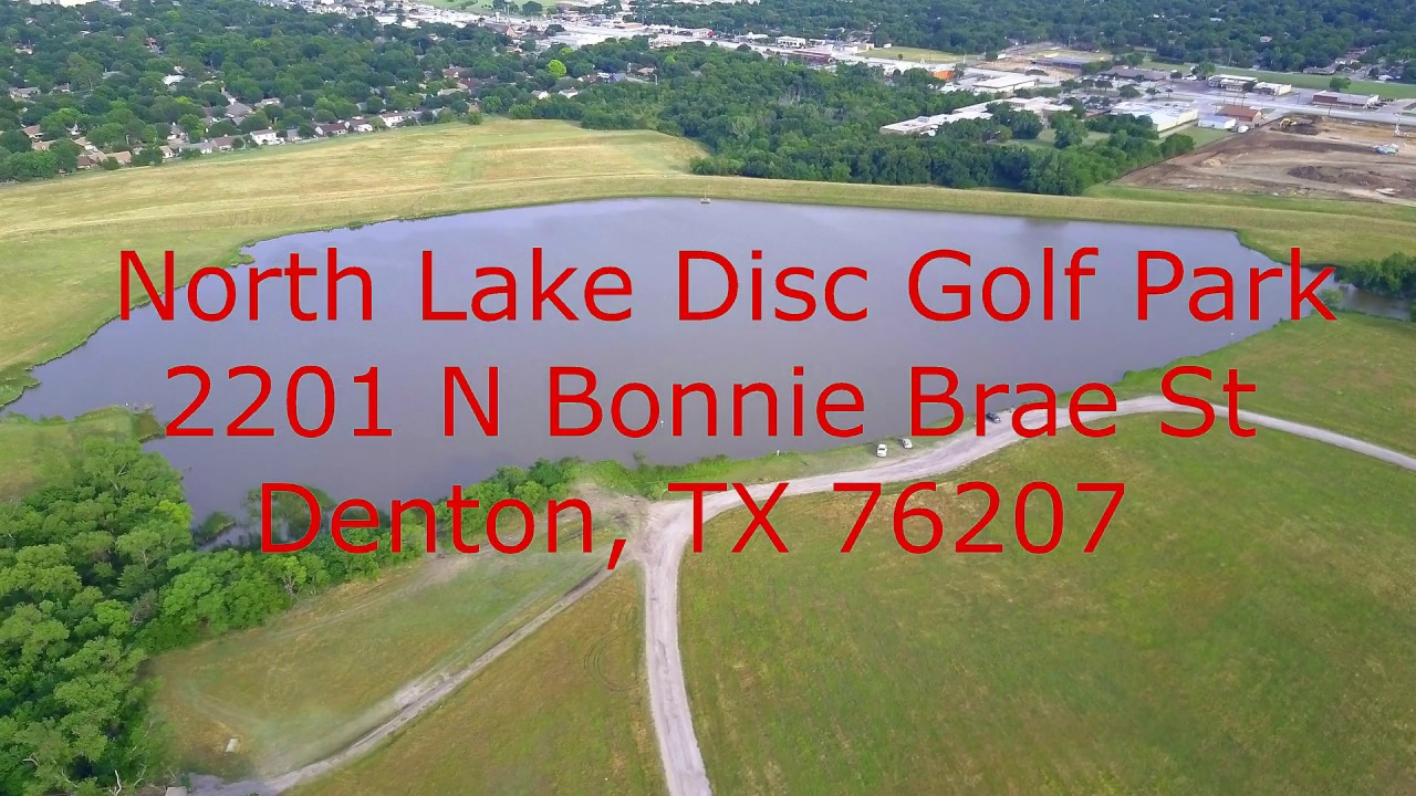 North Lake Disc Golf Park - Denton, Texas