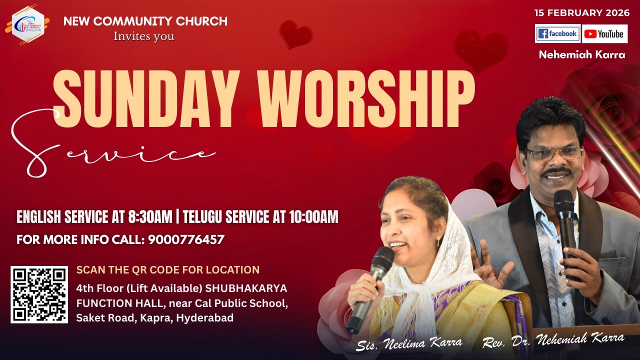 Sunday Worship Service | 15 February 2026 | New Community Church | Rev. Dr. Karra Nehemiah
