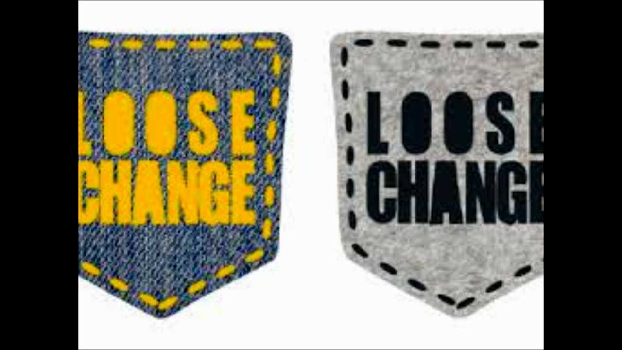Loose Change