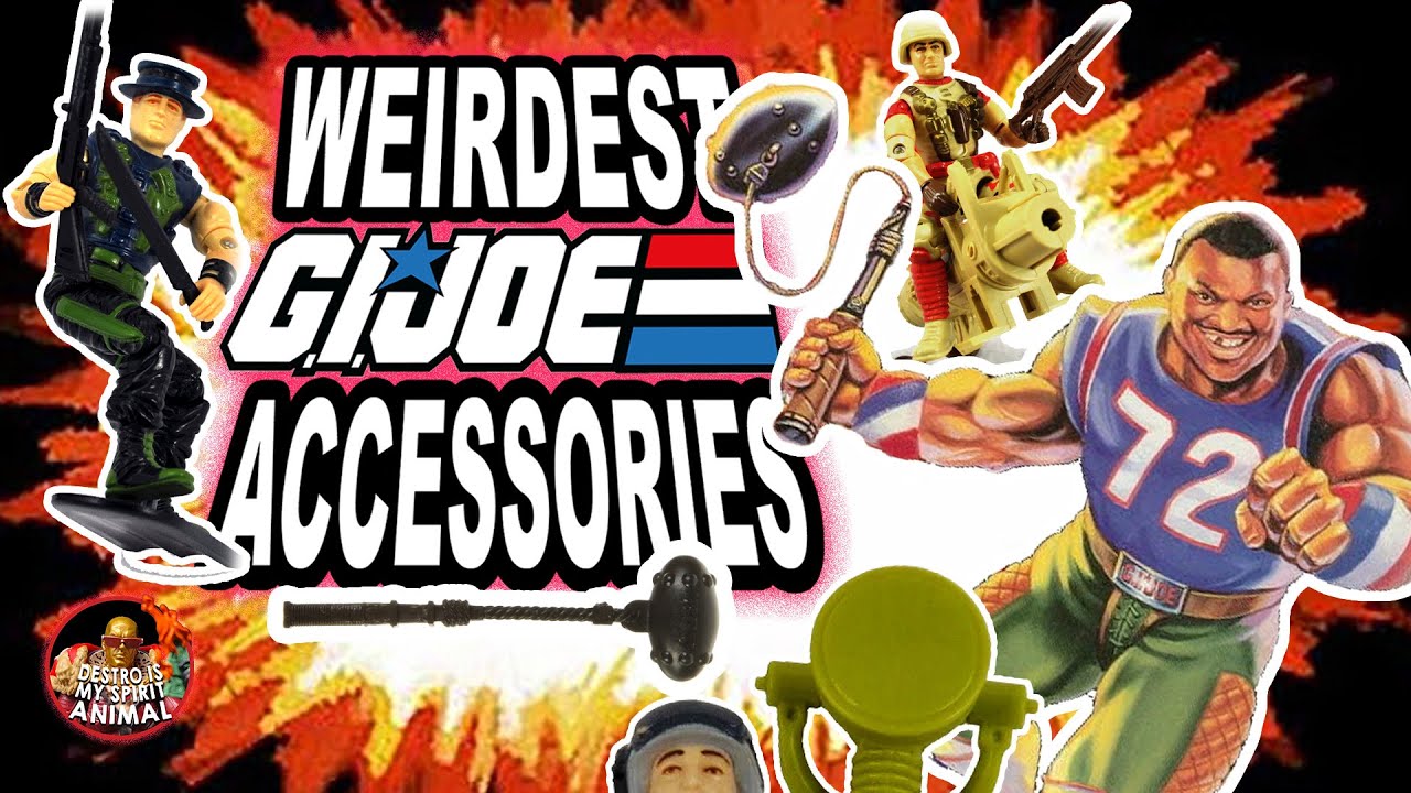 Weirdest, Most Ridiculous, and Awesomest GI Joe Accessories --  RANKED!