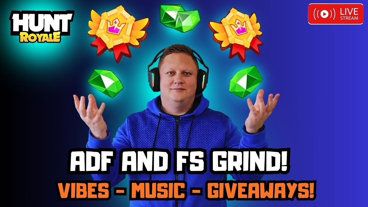 🔴 LIVE! - HUNT ROYALE! ADF AND FS GRIND! NEED SOME HELP? LET ME KNOW! VIPS AND GEMS GIVEAWAYS!
