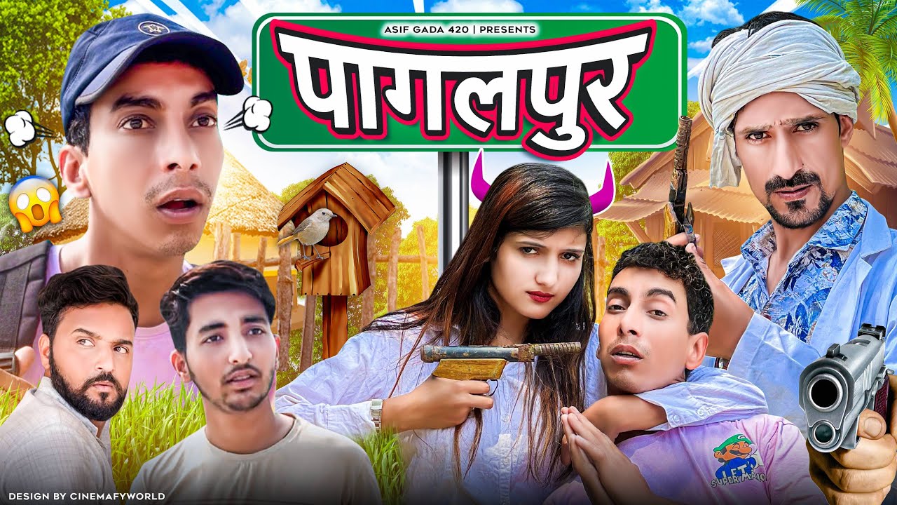 पागलपुर 🤣 | Pagalpur | Asif gada 420 | Vakeel 420 | Titla 420 | Comedy Video