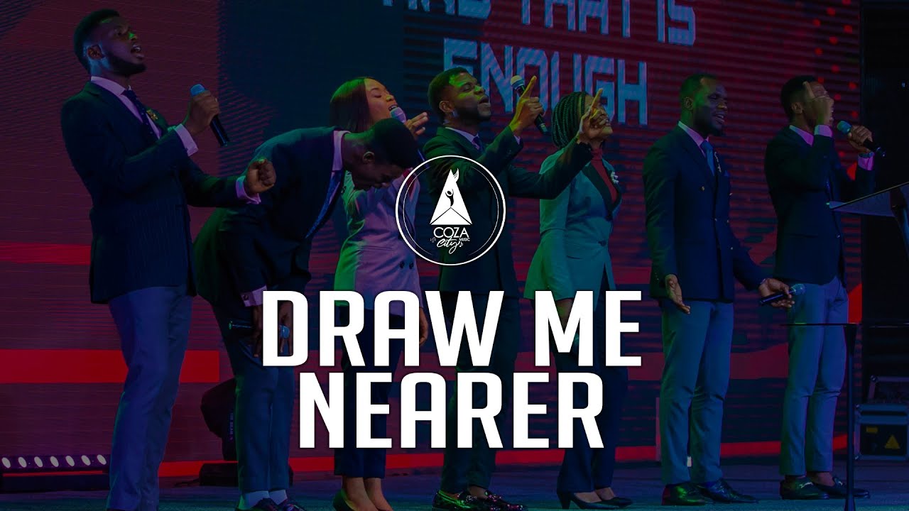 Draw Me Nearer | Hymnal Worship With COZA City Music At #COZATuesdays  | 11-04-2023