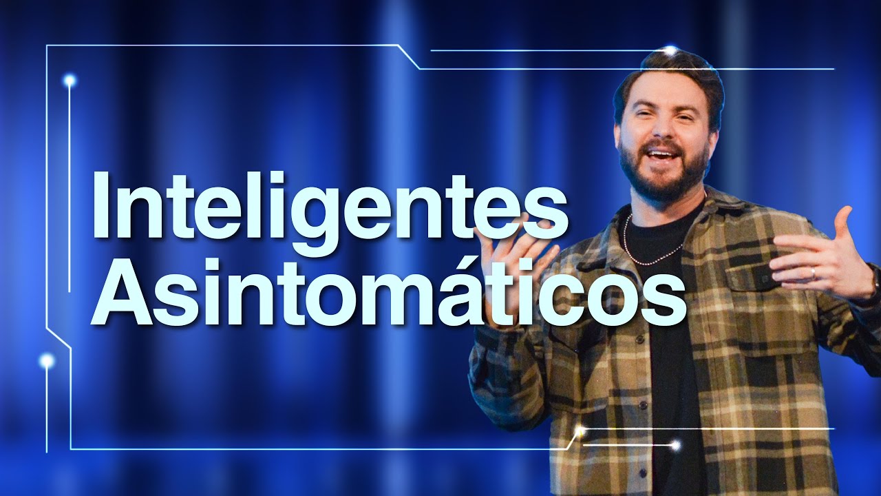 Inteligentes asintomáticos | Pastor Gamaliel Cota