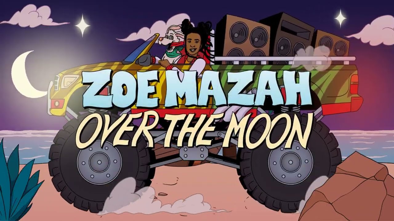 Zoe Mazah OverTheMoon ( Official Animation Video )