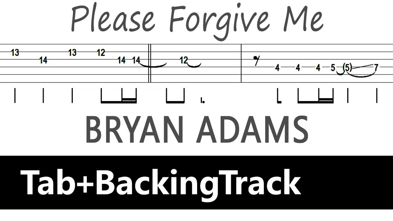 Bryan Adams - Please Forgive Me / Guitar Tab+BackingTrack