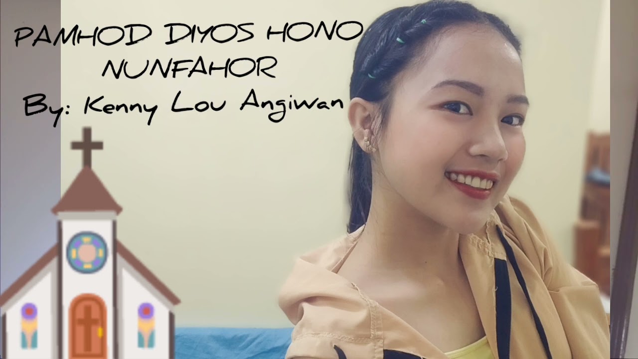 PAMHOD DIYOS HONO NUNFAHOR| Love of God to the sinners|