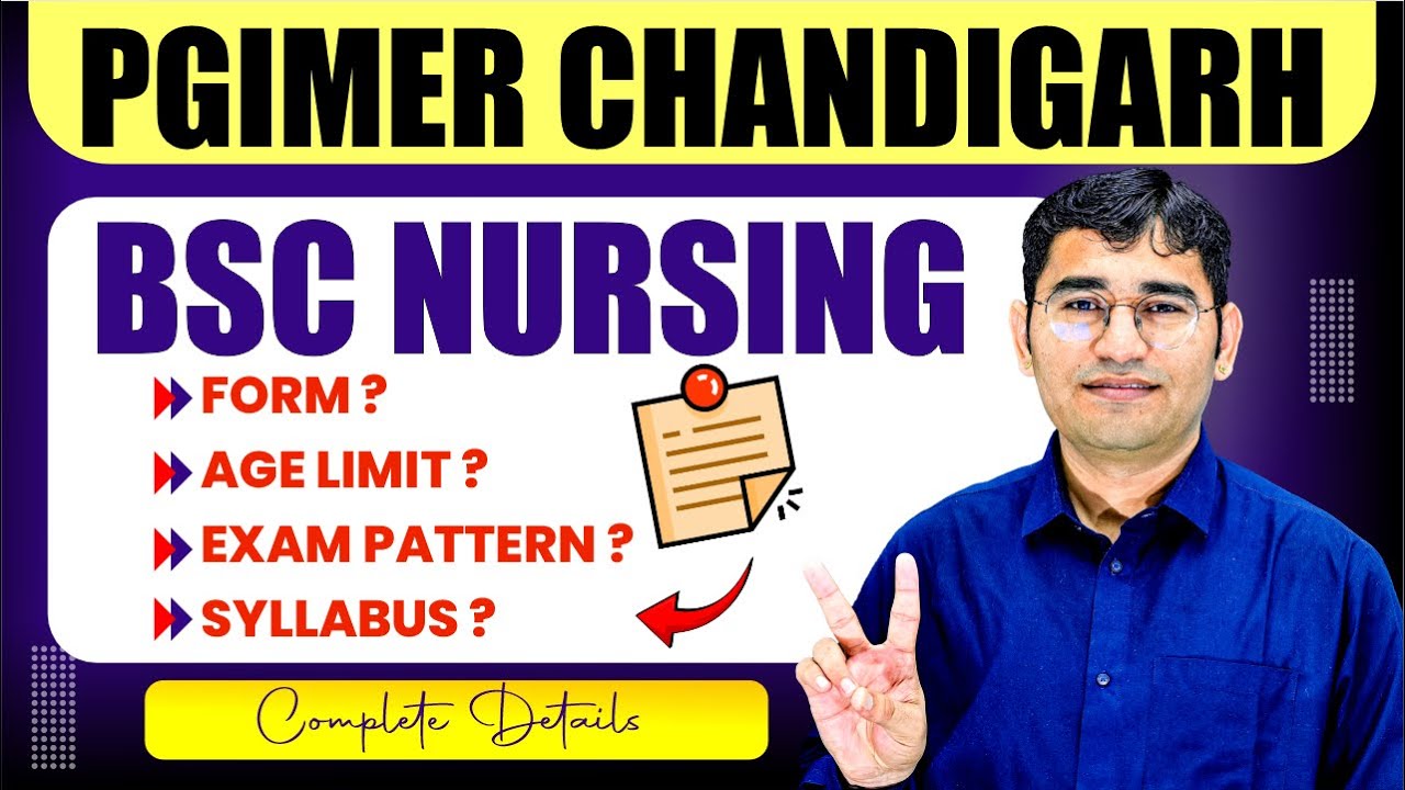PGIMER CHANDIGARH BSC NURSING 2025 | SYLLABUS | PAPAER PATTERN | ADMISSION PROCESS | BY VIJAY SIR