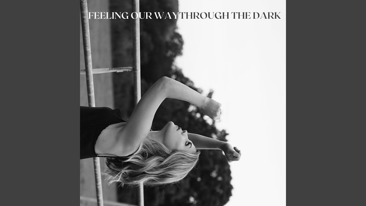 Feeling Our Way Through the Dark