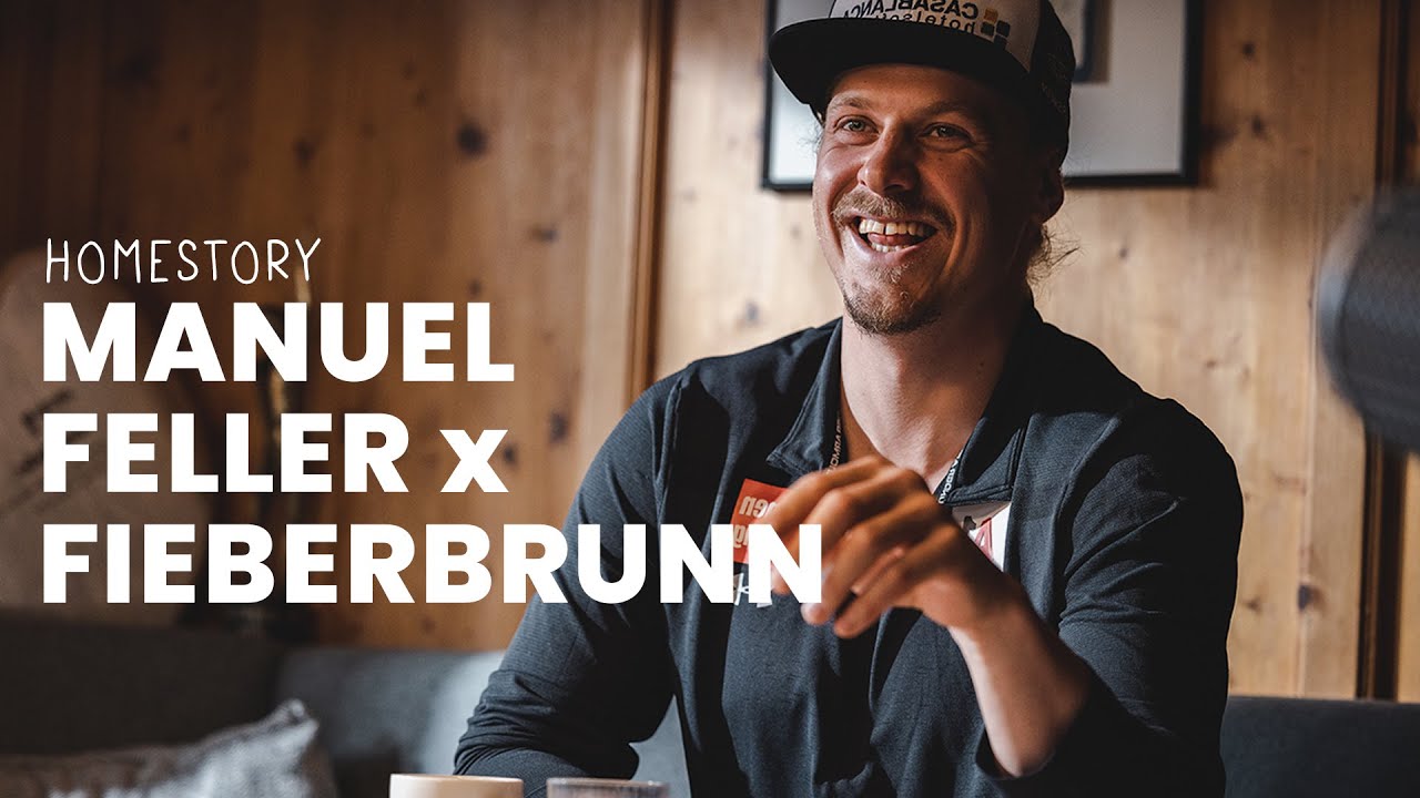 Manuel Feller x Fieberbrunn | Homestory