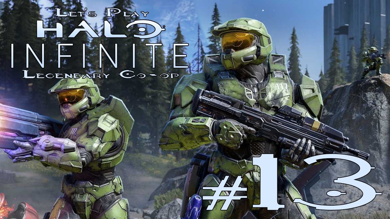 Let's Play Halo Infinite Co-op Legendary Ep. 13