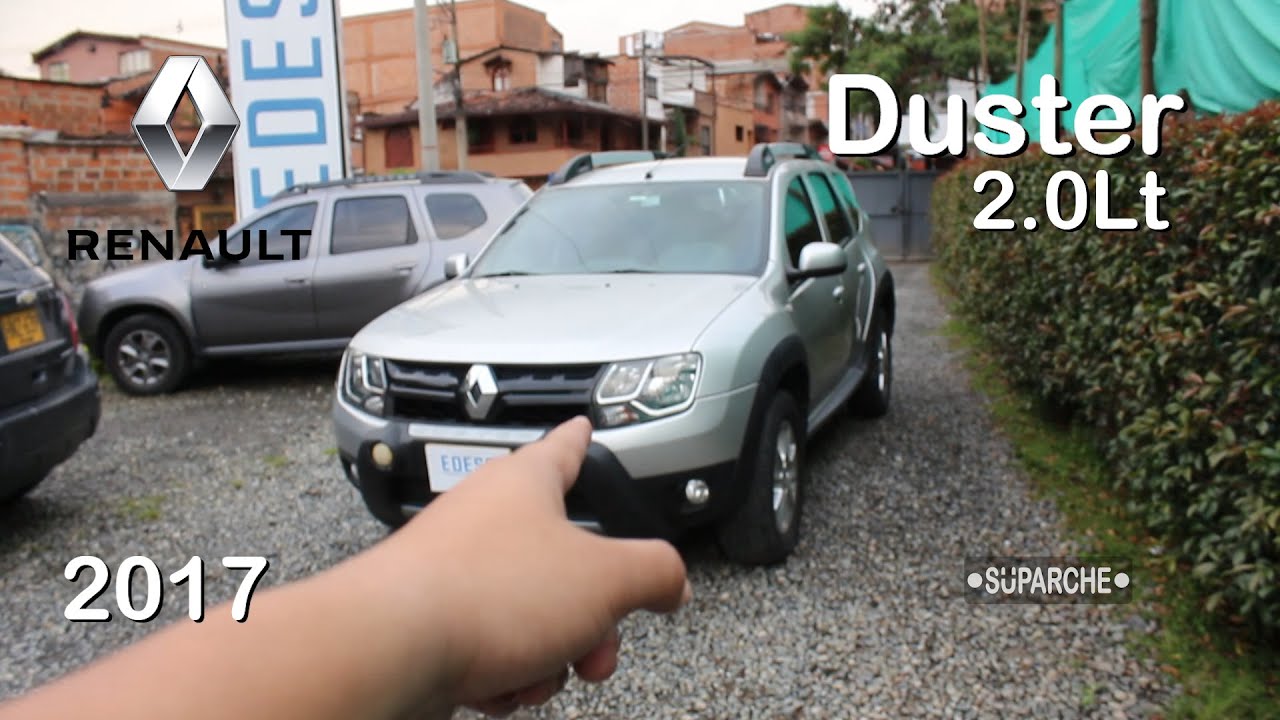 Así es él Renault Duster 2.0Lt modelo 2017 - revisión rápida  - review
