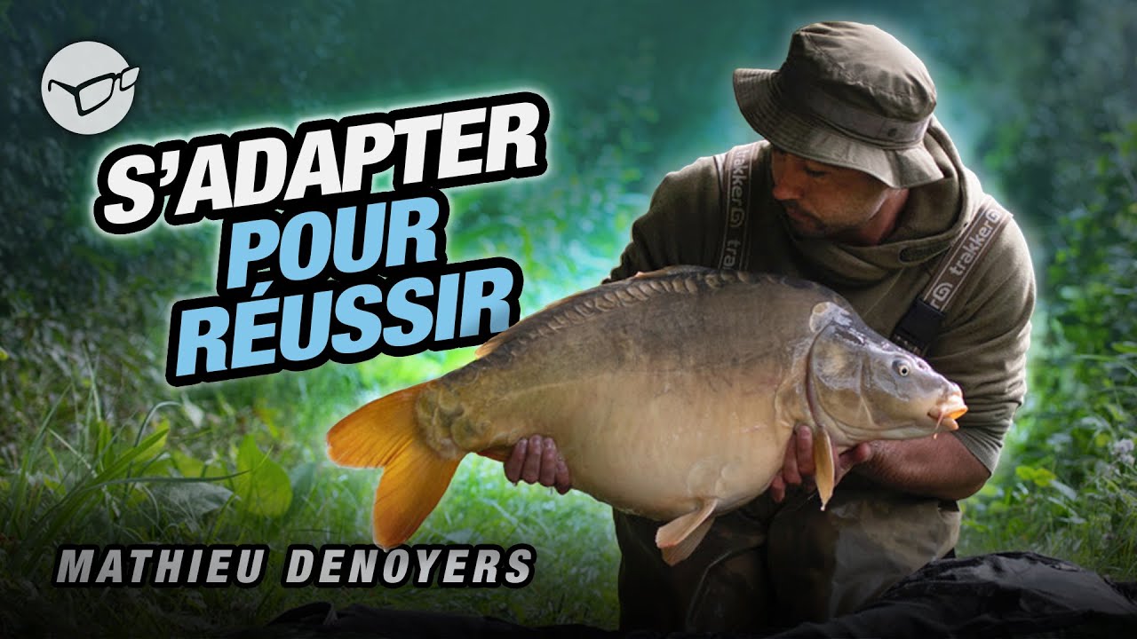 CARP FISHING FILM: S'ADAPTER POUR REUSSIR