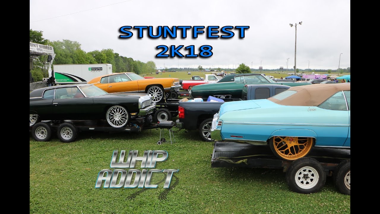 WhipAddict: Stuntfest 2K18 Car Show & Grudge Race, Big Rim Racing, Custom Cars, Donks