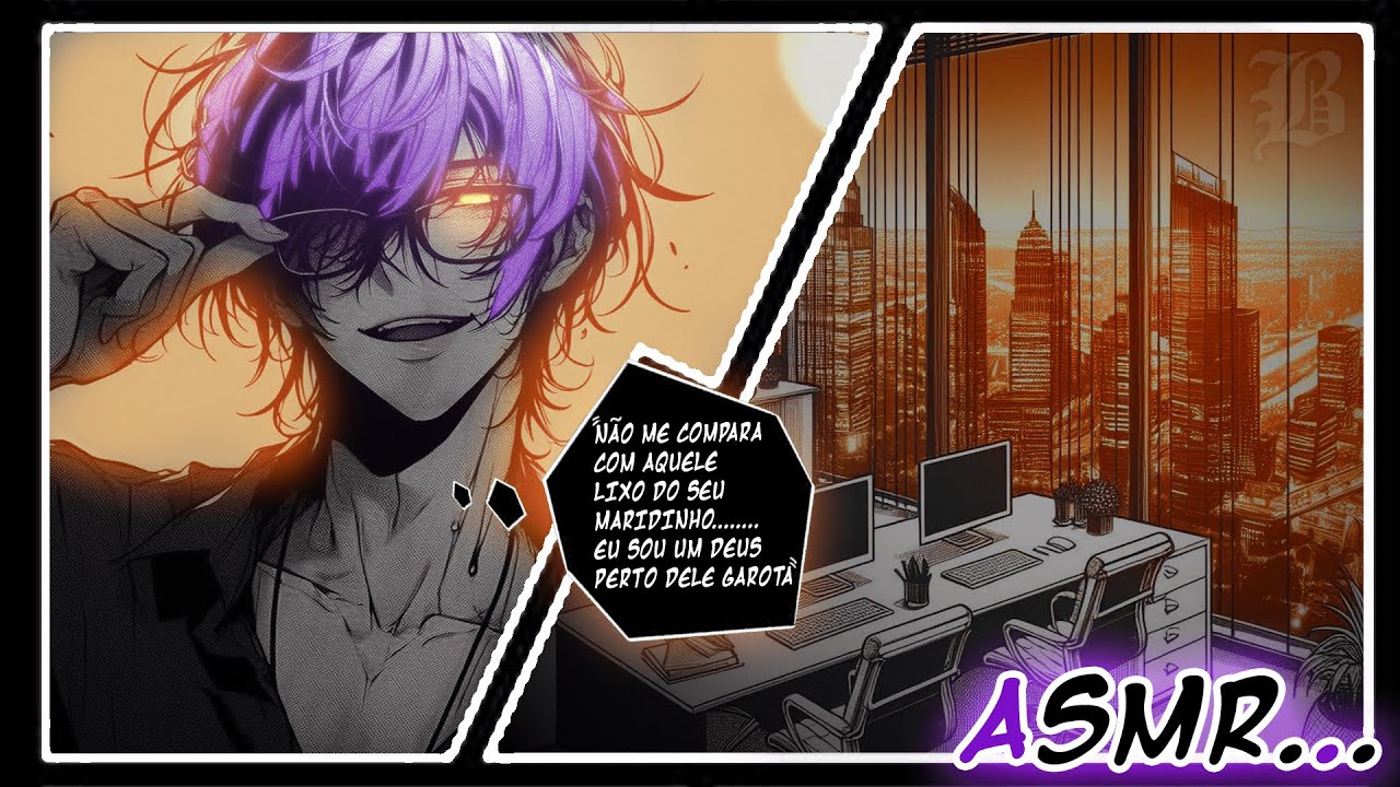 ASMR - INIMIGO DO SEU NOIVO - (Vc brigou com seu noivo e trabalha com seu inimigo...) - [BEYOND]