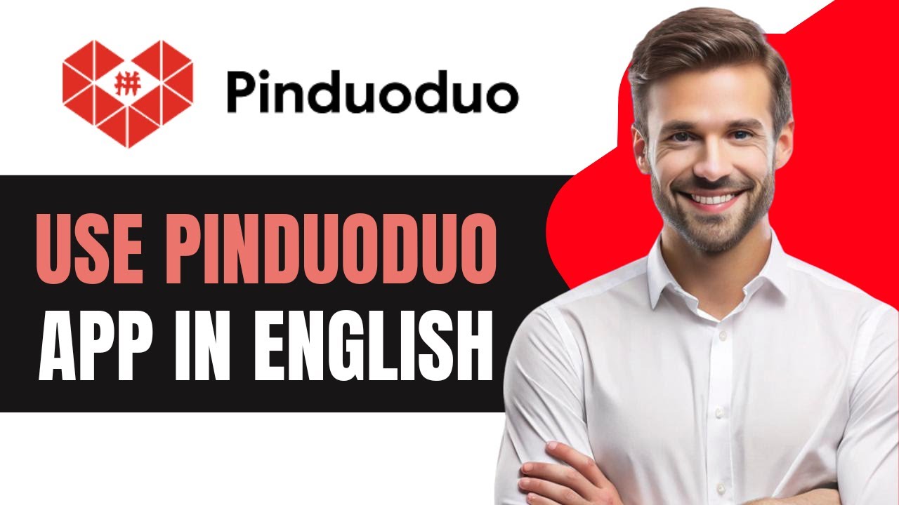 How to Use Pinduoduo app in English