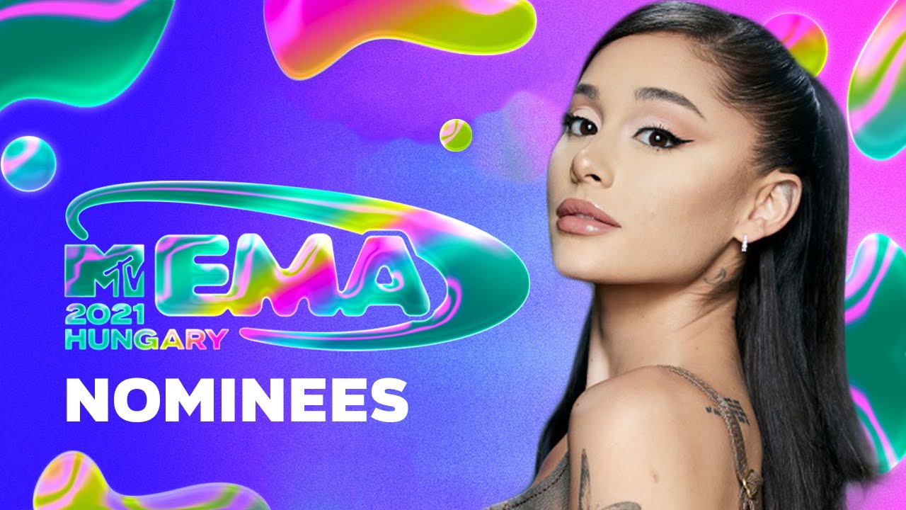 MTV EMA 2021 | Nominees