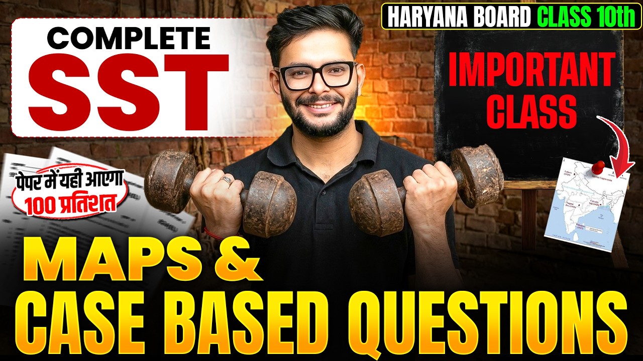 HBSE Class 10 SST Maps & Case Based Questions | Haryana Board Social Science Most Important Question