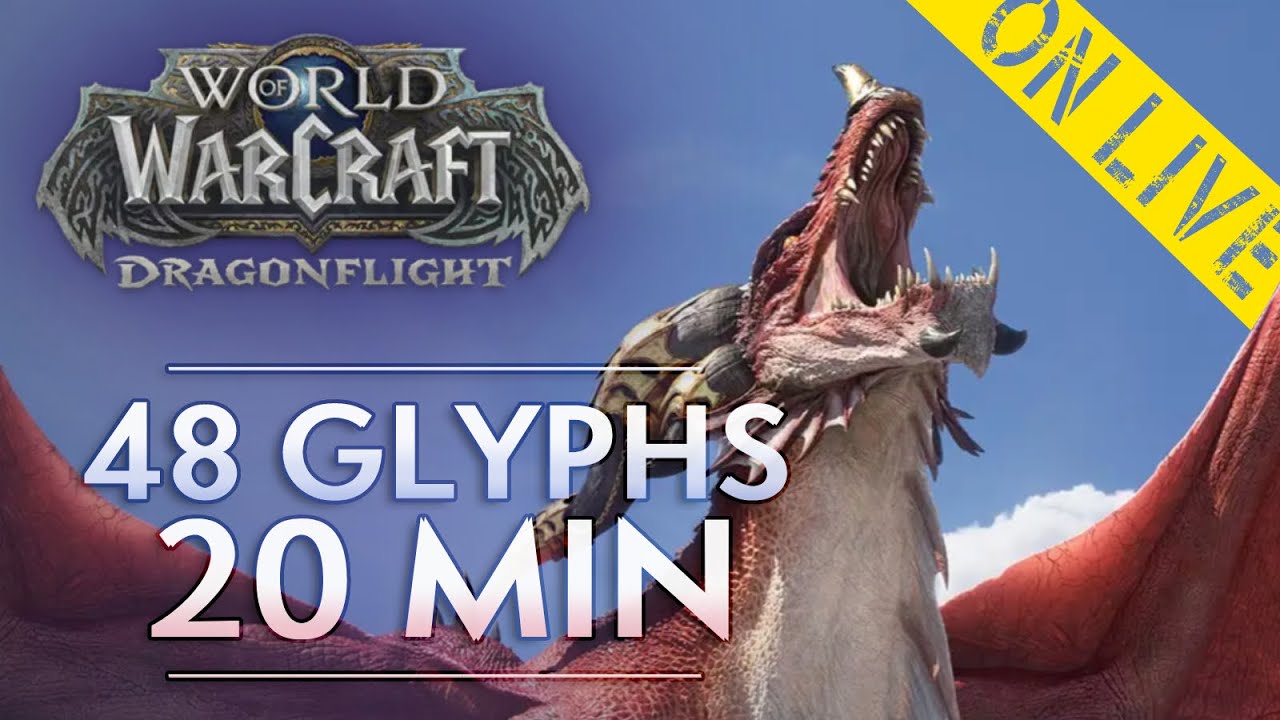 ALL 48 DRAGON GLYPHS IN 20 MIN - RELEASE EDITION (Max Dragon Riding Talents Guide)