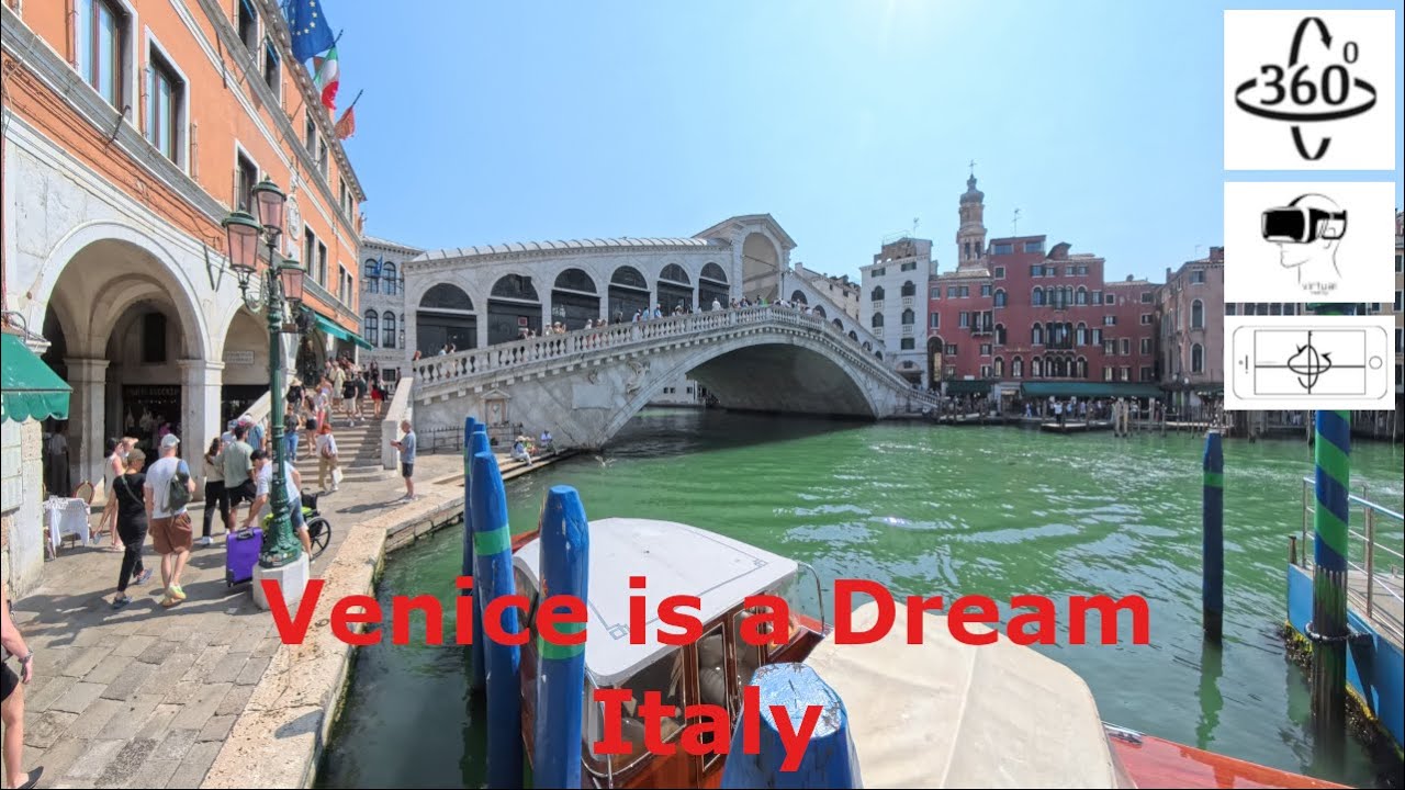 VeniceVenice 360° VR in 4K 120fps | Immersive Virtual Reality Tour of Italy’s Floating City