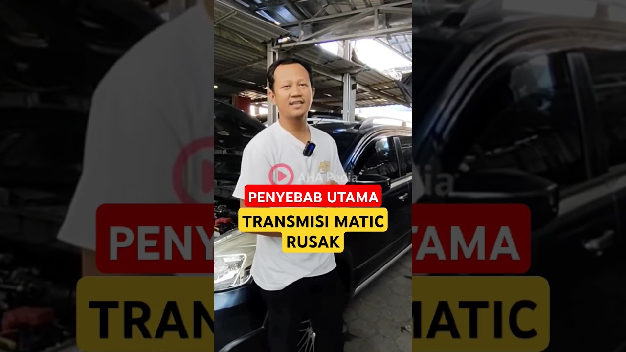 Penyebab Transmisi Matic Cepat rusak