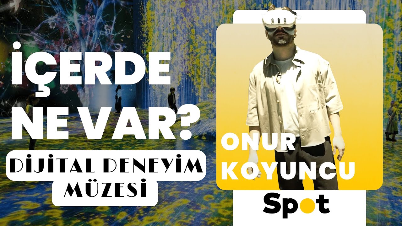 Onur Koyuncu ile İçerde Ne Var? I Dijital Deneyim Müzesi