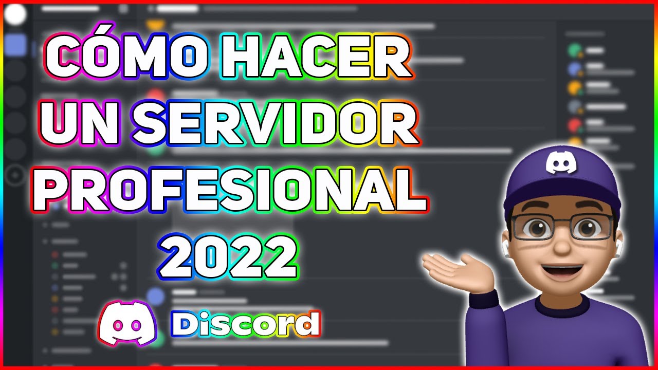 Cómo Hacer Un Servidor De Discord Profesional (Parte 1)