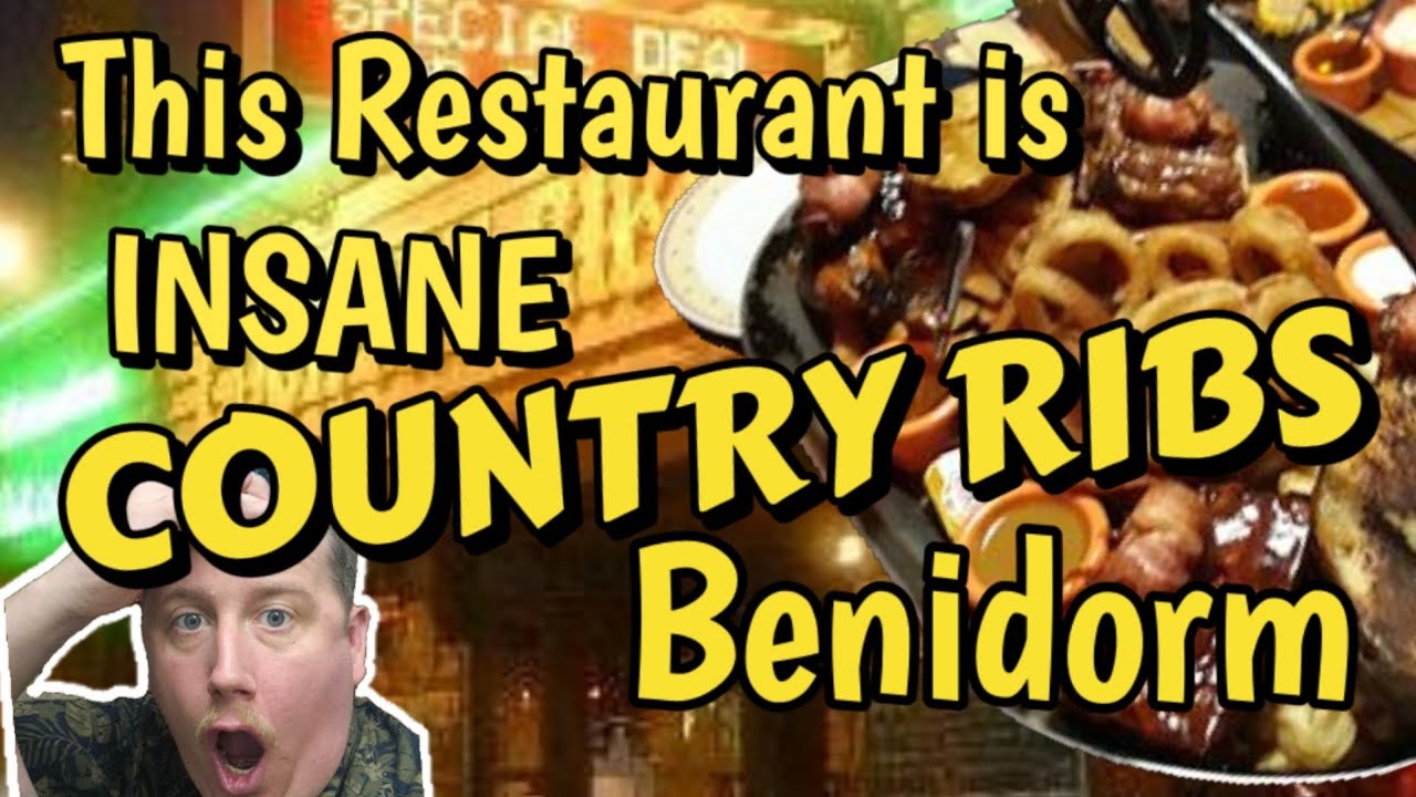 COUNTRY RIBS Benidorm is INSANE