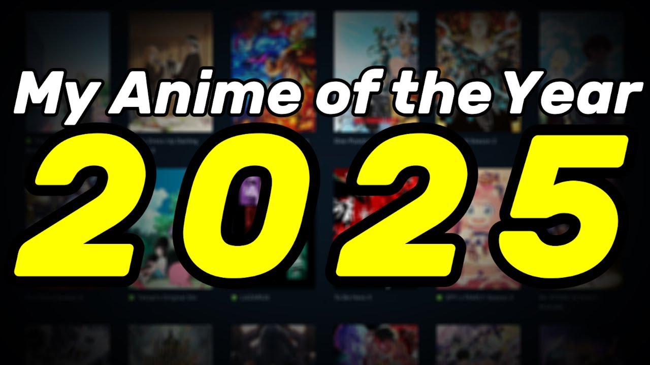 My Favorite Anime of the Year 2025