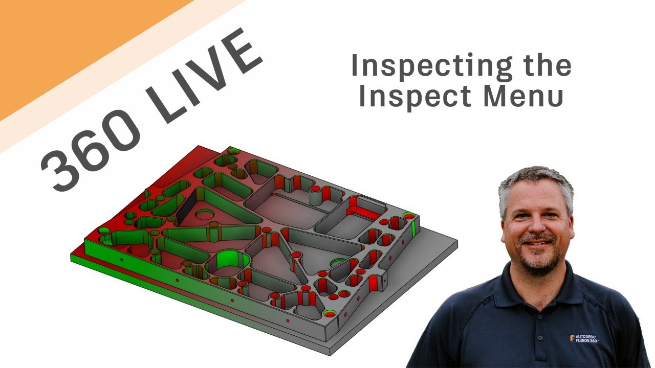 Fusion 360 Live - Inspecting the Inspect Menu